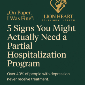 Signs You Might Need a Partial Hospitalization Program